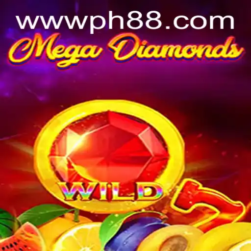Dive into the World of MegaDiamond with PH88: Unveiling the Ultimate Gaming Experience
